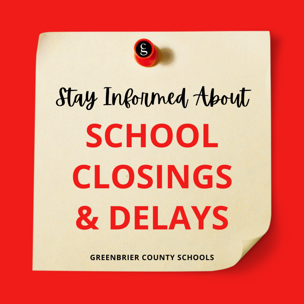 Stay Informed About GCS School Closings & Delays Ronceverte Elementary