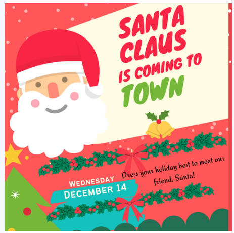 Santa Claus is Coming To Town December 14th. 