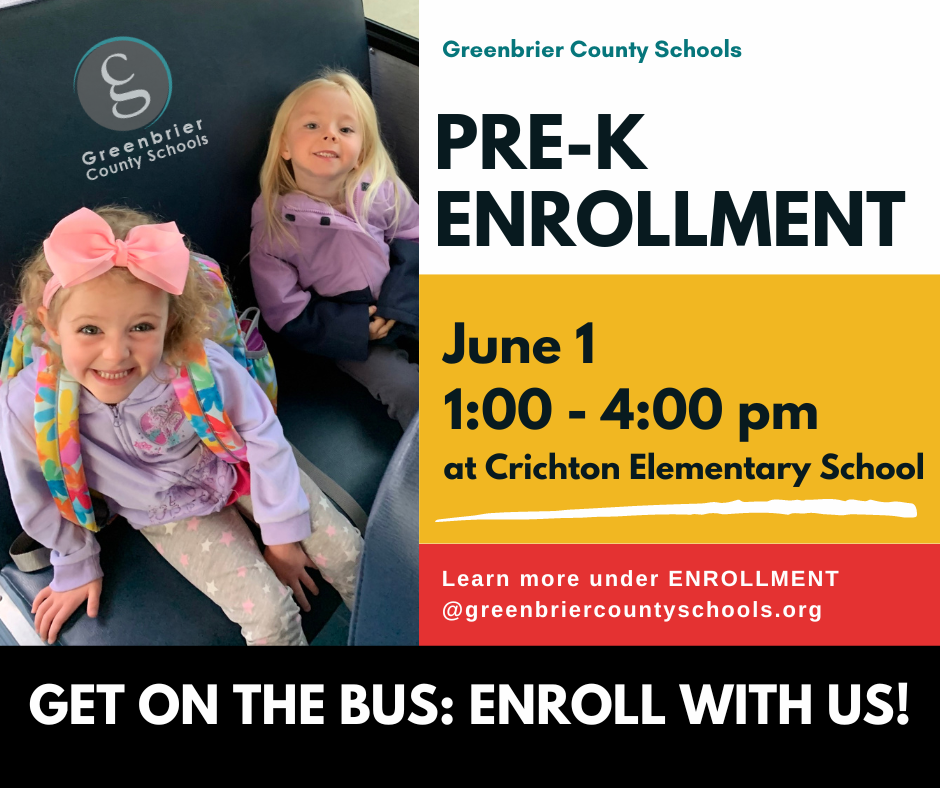 PreK Enrollment June 1 from 1 - 4 at Crichton Elementary . Learn more under ENROLLMENT at greenbriercountyschools.org. Get on the bus, enroll with us!