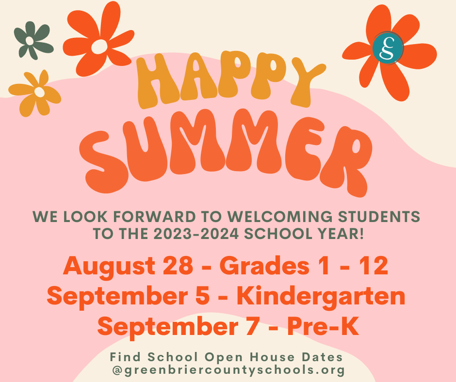 Happy Summer! We look forward to welcoming students to the 2023-24 school year. Aug. 28(grades 1 - 12); Sept. 5 (K); Sept.7.(PreK)