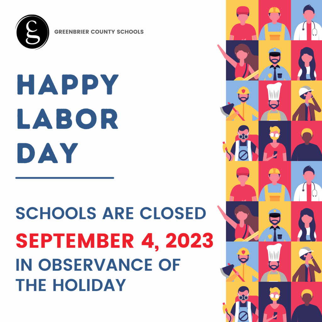 GCS closed on September 4 in observance of Labor Day