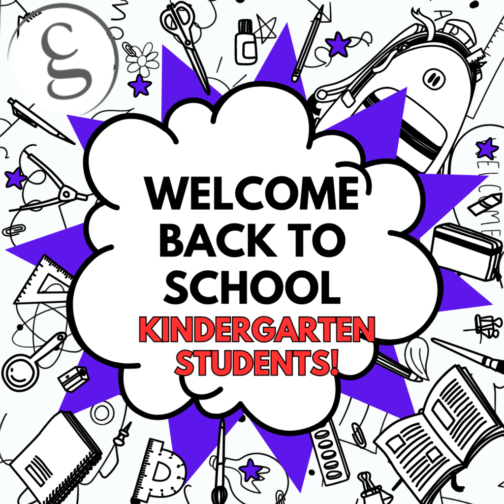Welcome Back to School Kindergarten Students!